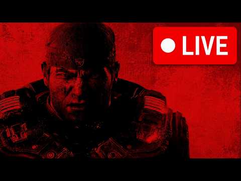 GEARS OF WAR E-DAY LAUNCH COUNTDOWN LIVE🔴 24/7 (E-DAY RELEASE DATE) (EARLY ACCESS)