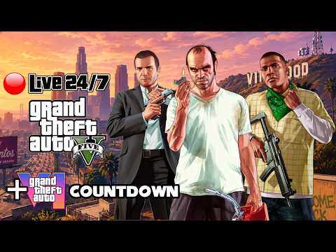 🎮 GTA 5 Story Mode LIVE 24/7 + GTA 6 Release Countdown ⏳ | (Enhanced) Full Gameplay |