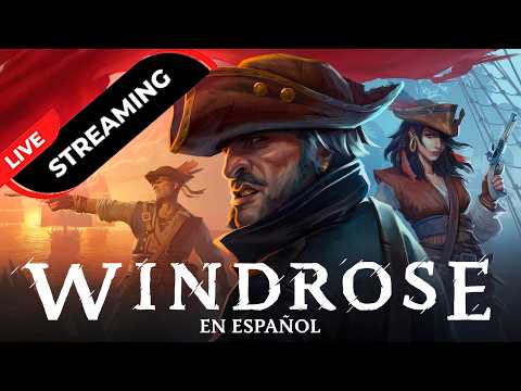 Windrose | CAP 19 | Otro Lacayo de BarbaNegra Israel Hands