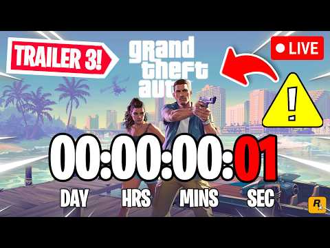 GRAND THEFT AUTO VI (GTA 6) & TRAILER 3 COUNTDOWN LIVE 🔴24/7