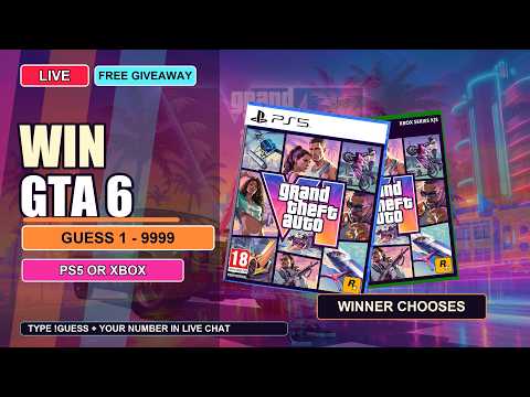 GTA 6 Giveaway LIVE - Win GTA VI for PS5 & Xbox | Number Guessing Game